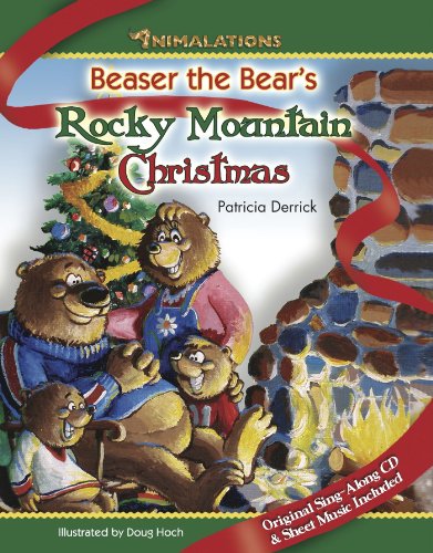 Beaser the Bear's Rocky Mountain Christmas