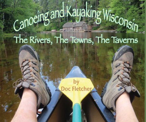 Canoeing and Kayaking Wisconsin