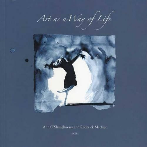 Art as a Way of Life