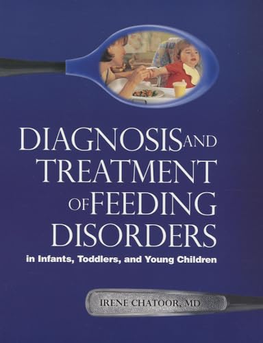 Diagnosing Treating Feeding Disorders