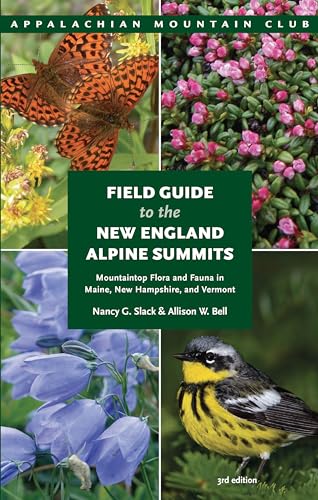 Field Guide to the New England Alpine Summits