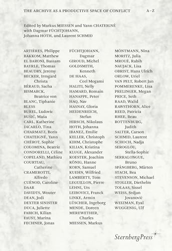 The Archive as a Productive Space of Conflict