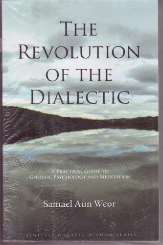 Revolution of the Dialectic