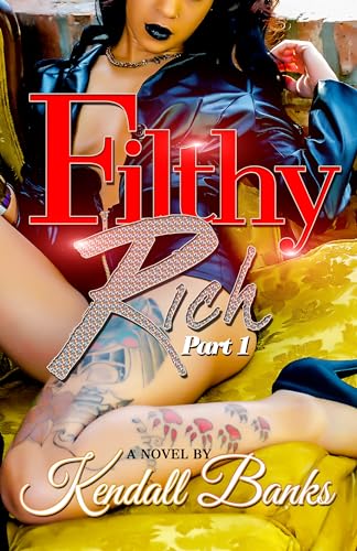 Filthy Rich, Part 1