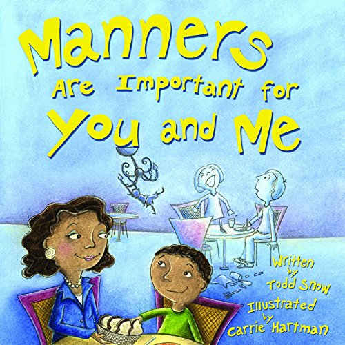 Manners are Important for You and Me