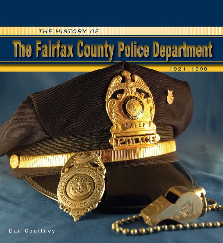 History of the Fairfax County Police Department: 1921-1990