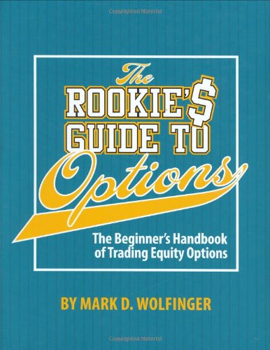 The Rookie's Guide to Options