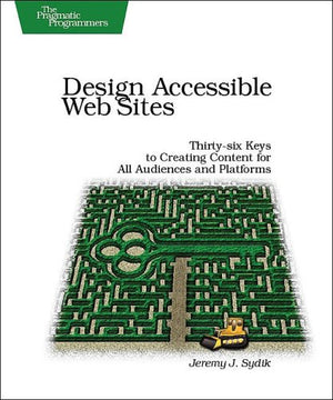 Design Accessible Web Sites