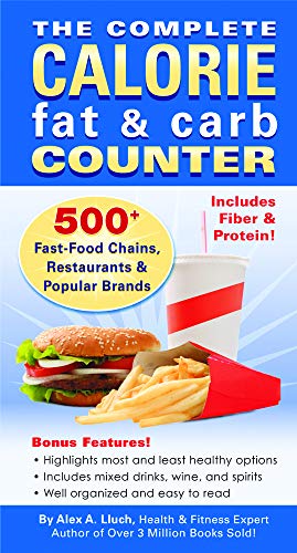 The Complete Calorie Fat & Carb Counter