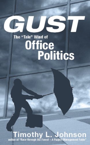 Gust The Tale Wind Of Office Politics