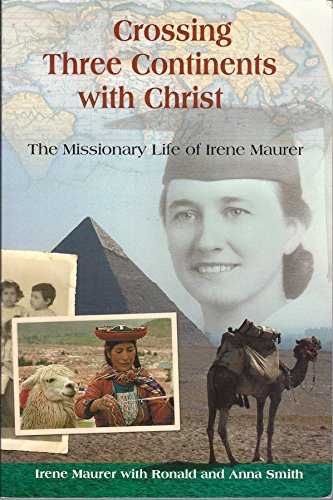 Crossing Three Continents with Christ