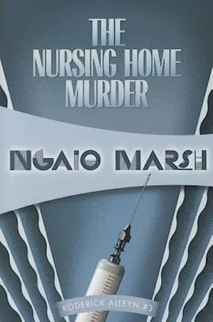 The Nursing Home Murders