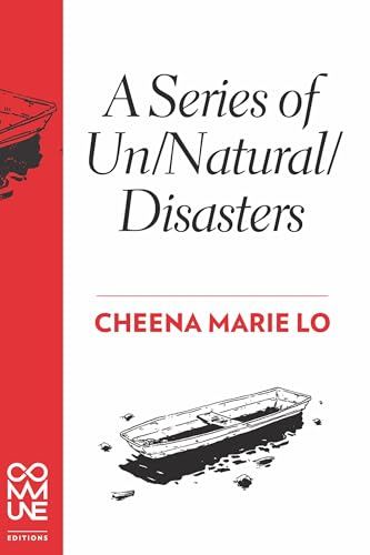 A Series of Un/Natural/Disasters