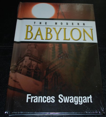 The Modern Babylon