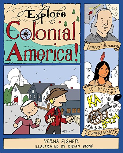 Explore Colonial America!