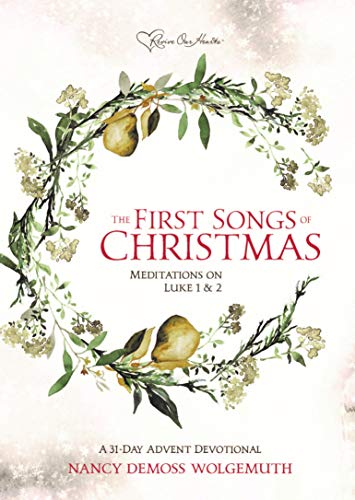 First Songs of Christmas : A 31-Day Advent Devotional