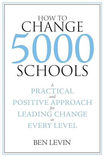 How to Change 5000 Schools