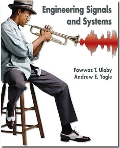 Engineering Signals and Systems