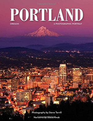 Portland, OR: A Photographic Portrait