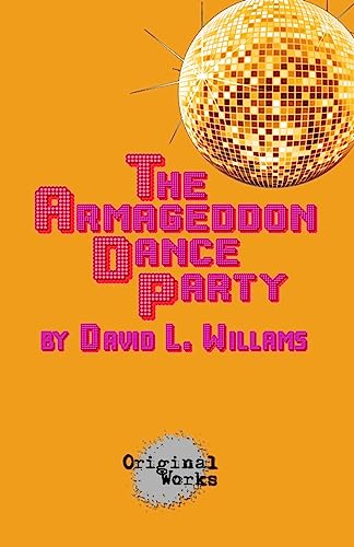 The Armageddon Dance Party
