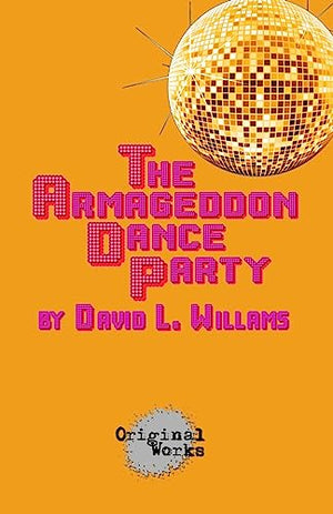 The Armageddon Dance Party