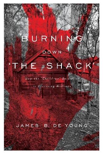 Burning Down 'The Shack'