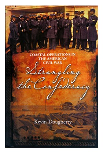Strangling the Confederacy