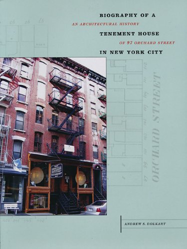 Biography of a Tenement House in New York City