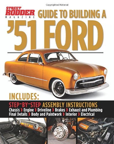 Guide to Building a '51 Ford