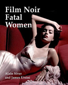 Film Noir Fatal Women 