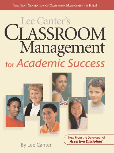 Lee Canter's Classroom Management for Academic Success