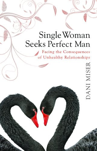Single Woman Seeks Perfect Man