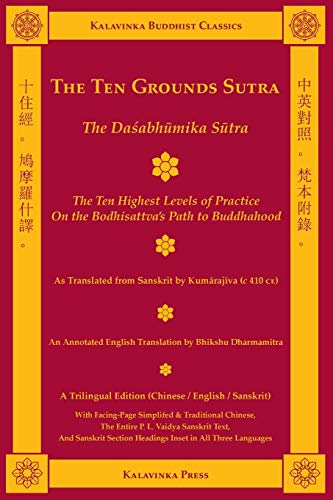 The Ten Grounds Sutra (Trilingual)