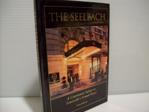 The Seelbach (A Hilton Hotel)