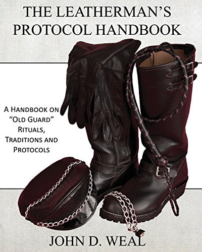The Leatherman's Protocol Handbook