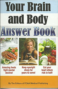 Your Brain and Body Answer Book 