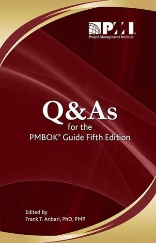 Q & A's for the PMBOK guide fifth edition