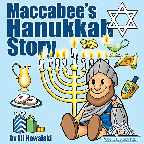 Maccabee's Hanukkah Story