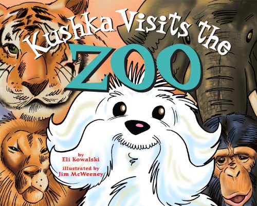 Kushka Visits the Zoo