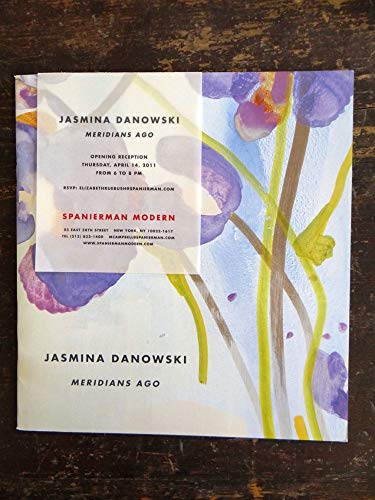 Jasmina Danowski : Meridians Ago