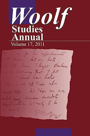 Woolf Studies Annual Volume 17