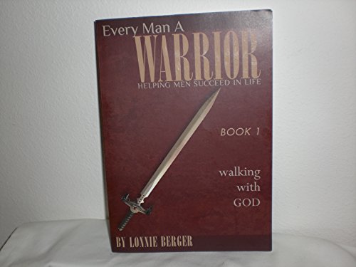 Every Man a Warrior Book 1