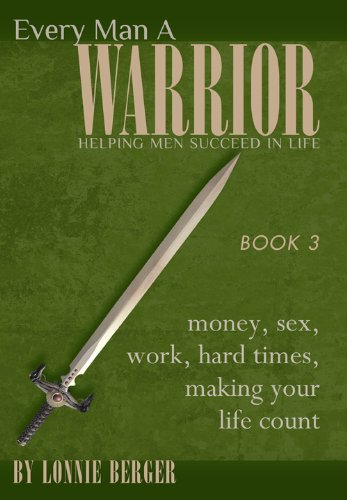 Every Man a Warrior, Book 3