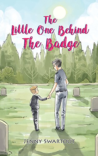 The Little One Behind the Badge