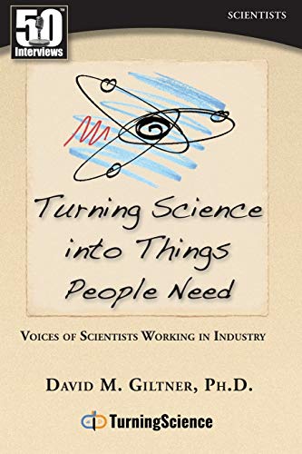 Turning Science Into Things People Need