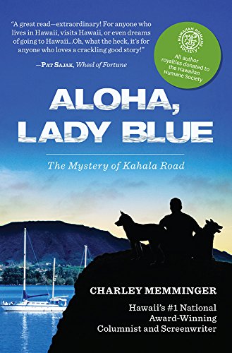 Aloha, Lady Blue: The Mystery of Kahala Road