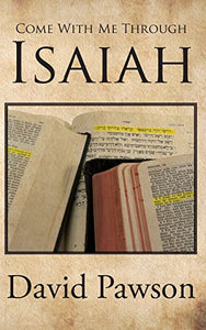 Come With Me Through Isaiah 
