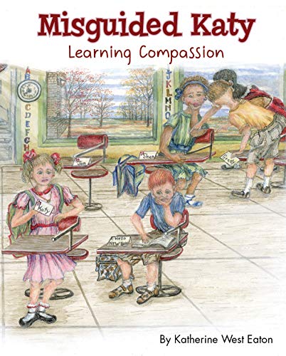 Misguided Katy: Learning Compassion