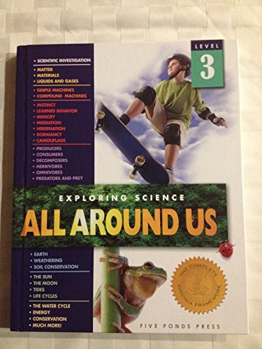 Exploring Science All Around Us, Level 3