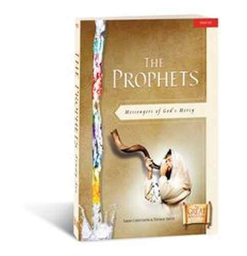 The Prophets: Messengers of God's Mercy